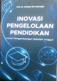 INOVASI PENGELOLAAN PENDIDIKAN