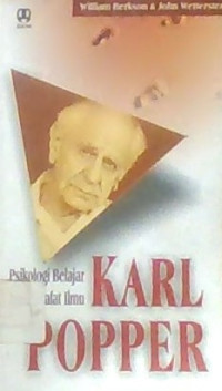 PISIKOLOGI BELAJAR DAN FILSAFAT ILMU KARL POPPER
