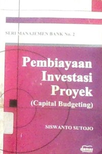 PEMBIAYAAN INVESTASI PROYEK