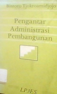 PENGANTAR ADMINISTRASI PEMBANGUNAN