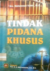 TINDAK PIDANA KHUSUS