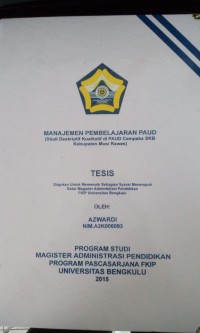MANAJEMEN PEMBELAJARAN PAUD ( studi deskriptif kualitatif di paud cempaka skb kabupaten musi rawas)