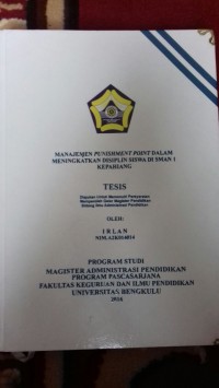 Manajemen PunisHment point dalam meningkatkan disiplin siswa di SMAN 1 Kepahiang