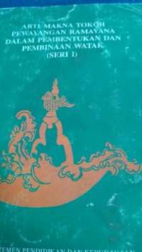 ARTI MAKNA TOKOH PEWAYANGAN RAMAYANA
