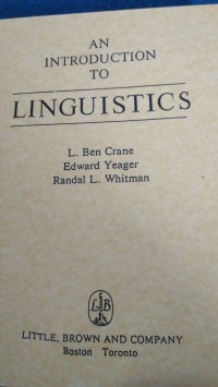 AN INTRODUCTION TO LINGUISTTICS