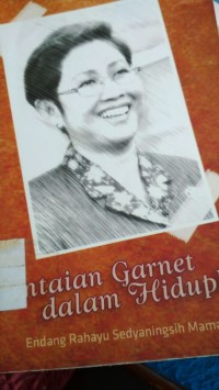 UNTAIAN GARNET DALAM HIDUPKU