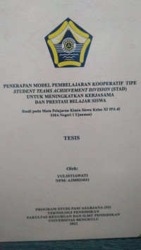 PENERAPAN MODEL PEMBELAJARAN KOOPRATIF TIPE STUDENT TEAMS ACHIEVEMENT DIVISION (STAD) UNTUK MENINGKATKAN KERJASAMA DAN PRESTASI BELAJAR SISWA