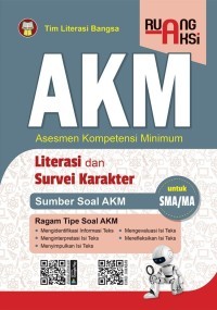 Akm Asesmen Kompetensi Minimum