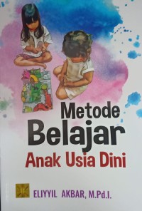 Metode Belajar Anak Usia Dini