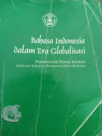 bahasa indonesia dalam era glonalisasi