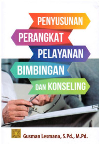 Penyusunan Perangkat Pelayanan Bimbingan dan Konseling