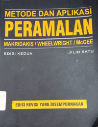 Metode dan Aplikasi Peramalan Jilid 1