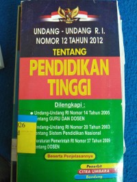 UNDANG-UNDANG RI NOMOR 12 TAHUN 2012 TENTANG PENDIDIKAN TINGGI