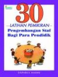 30 LATIHAN PEMIKIRAN Pengembangan Staf Bagi Para Pendidik