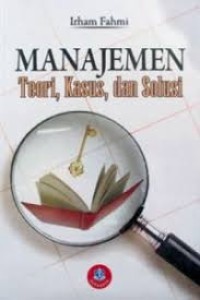 MANAJEMEN RISIKO TEORI, KASUS, DAN SOLUSI