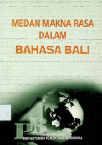 MEDAN MAKNA DALAM BAHASA BALI