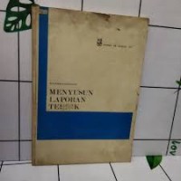 MENYUSUN LAPORAN TEKNIK