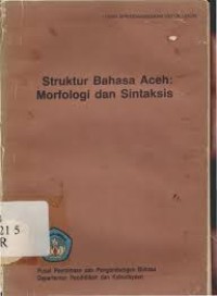 Struktur Bahasa Aceh : Morfologi dan Sintaksi
