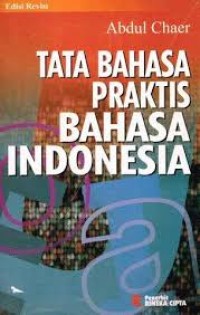 TATA BAHASA PRAKTIS BAHASA INDONESIA (edisi revisi)