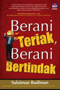 Berani Teriak, Berani Bertindak
