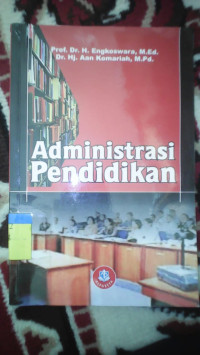 ADMINISTRASI PENDIDIKAN