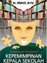 Kecerdasan Emosional Kepemimpinan Kepala Sekolah