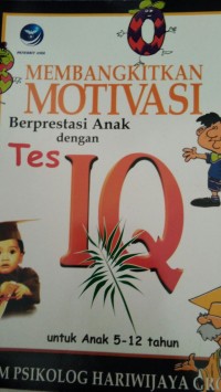 MEMBANGKITKAN  MOTIVASI