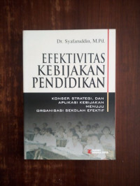 efektivitas kebijakan pendidikan