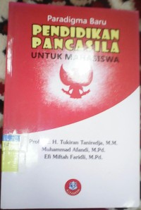 PARADIGMA BARU PENDIDIKAN PANCASILA UNTUK MAHASISWA