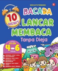 BACADA 10 MENIT LANCAR MEMBACA Tanpa Dieja
