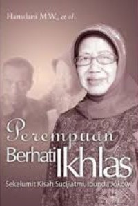 Perempuan Berhati Ikhlas