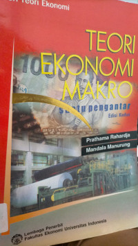TEORI EKONOMI MAKRO SUATU PENGANTAR EDISI KEDUA