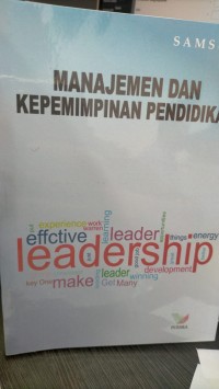 MANAJEMEN DAN KEPEMIMPINAN PENDIDIKAN