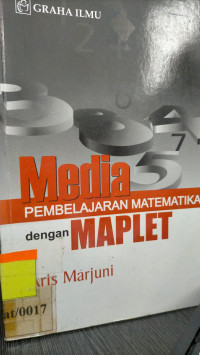 MEDIA PEMBELAJARAN MATEMATIKA DENGAN MAPLET