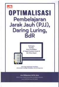 OPTIMALITAS PEMBELAJARAN JARAK JAUH (PJJ), DARING LURING, BdR