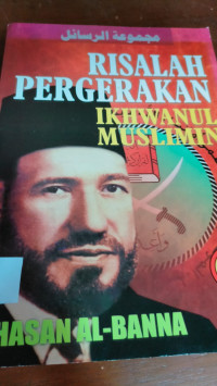 RISALAH PERGERAKAN IKHWANUL MUSLIMIN