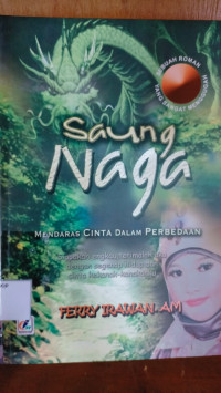 Saung Naga mendaras cinta dalam perbedaan