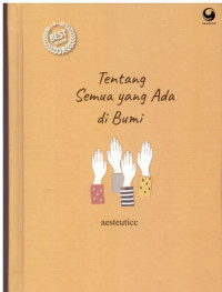 Tentang Semua yang Ada di Bumi
