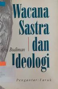 Wacana Sastra dan Ideologi