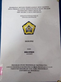Image of PENERAPAN METODE PEMBELAJARAN MIND MAPPING (PETA PIKIRAN) UNTUK MENINGKATKAN HASIL BELAJAR MATEMATIKA SISWA KELAS VII SMP NEGERI 11 KOTA BENGKULU