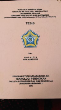 Image of PENGARUH PERSEPSI SISWA TERHADAP METODE DRILL AND PRACTICE DAN SUMBER BELAJAR TERHADAP PRESTASI BELAJAR MATEMATIKA