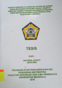 Image of PENGARUH PENERAPAN CTL (CONTEXTUAL TEACHING AND LEARNING) DENGAN METACOGNITIF SCAFFLODING DAN KEMAMPUAN PEMAHAMAN KONSEP SEGITIGA DALAM PEMBELAJARAN MATEMATIKA SISWA KELAS VIII SMP N 18 BENGKULU