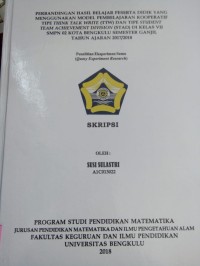 Image of PERBANDINGAN HASIL BELAJAR PESERTA DIDIK YANG MENGGUNAKAN MODEL PEMBELAJARAN KOOPERQATIF TIPE THINK TALK WRITE (TTW) DAN TIPE STUDENT TEAM ACHIEVMENT DIVISION (STAD) DI KELA SVII SMPN 02 KOTA BENGKULU TAHUN AJARAN 2017/2018