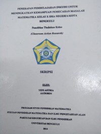Image of PENERAPAN PEMBELAJARAN INKUIRI UNTUK MENINGKATKAN KEMAMPUAN PEMECAHAN MASALAH MATEMATIKA KELAS X SMA NEGERI 6 KOTA BENGKULU