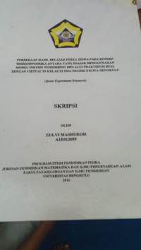 Image of PERBEDAAN HASIL BELAJAR FISIKA SISWA PADA KONSEP TERMODINAMIKA ANTAR YANG DIAJAR MENGGUNAKAN MODEL INKUIRI TERBIMBING MELALUI PRATIKUM REAL DENGAN VIRTUAL DI KELAS SMA N 8 KOTA BENGKULU