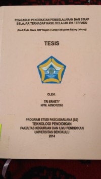 Image of PENGARUH PENDEKATAN PEMBELAJARAN DAN SIKAP BELAJAR TERHADAP HASIL BELAJAR IPA TERPADU