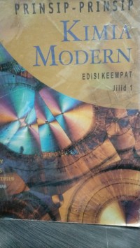 Image of PRINSIP-PRINSIP KIMIA MODERN EDISI KEEMPAT JILID 1