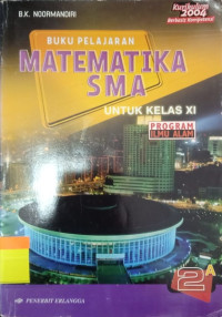 Image of Buku Pelajaran Matematika SMA untuk Kelas XI